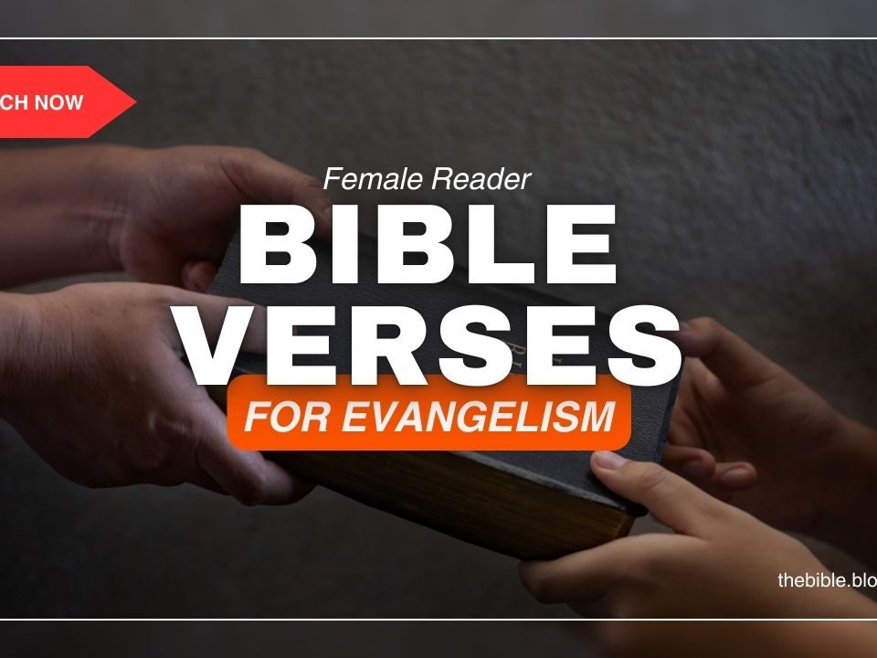 Bible Verses For Evangelism