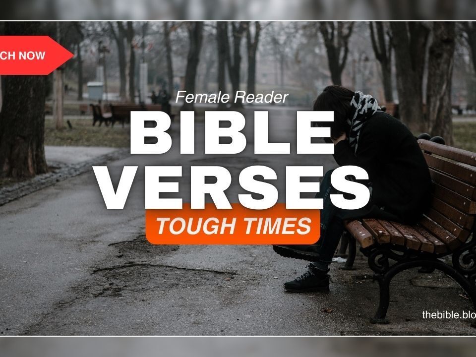 Bible Verses For Tough Times
