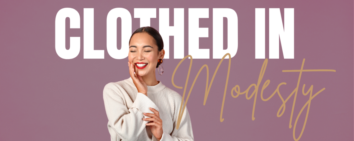 Bible Verses About Modesty and Honoring Your Body