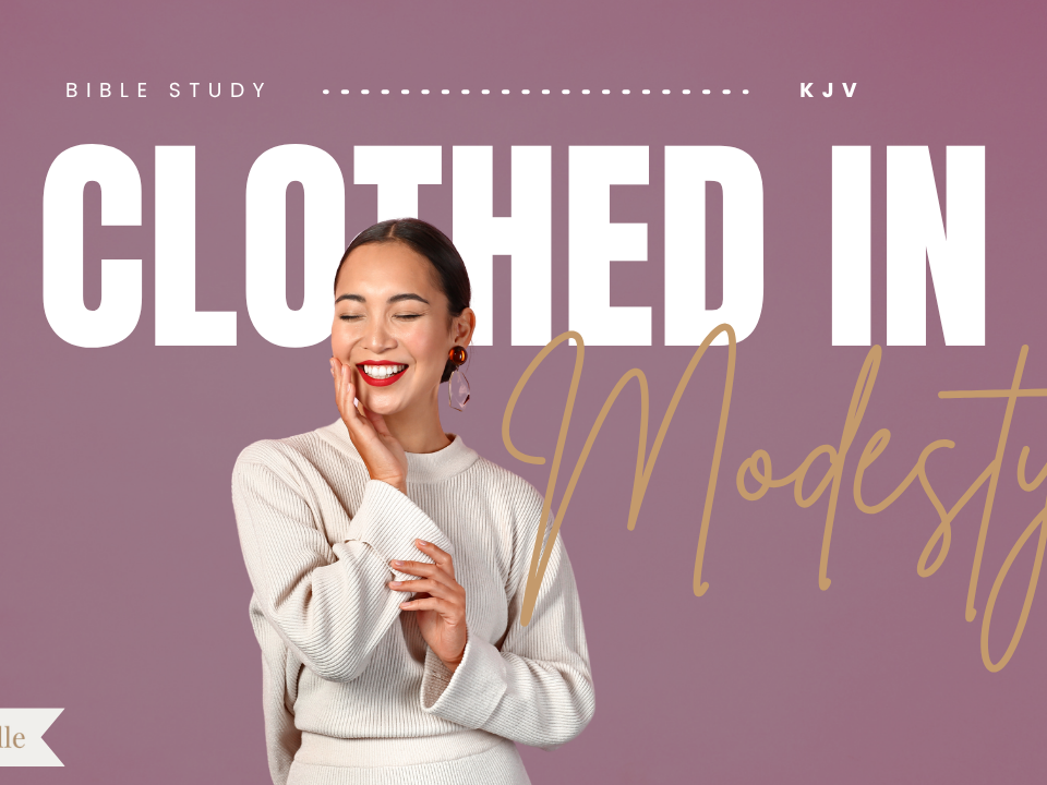 Bible Verses About Modesty and Honoring Your Body