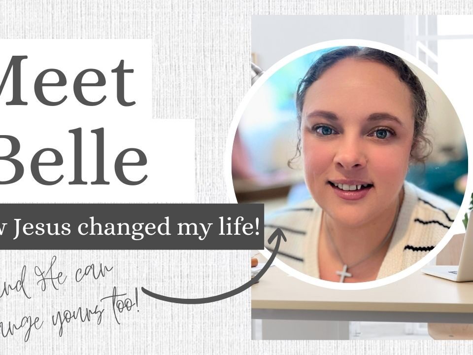 My Story: How Jesus Transformed My Life