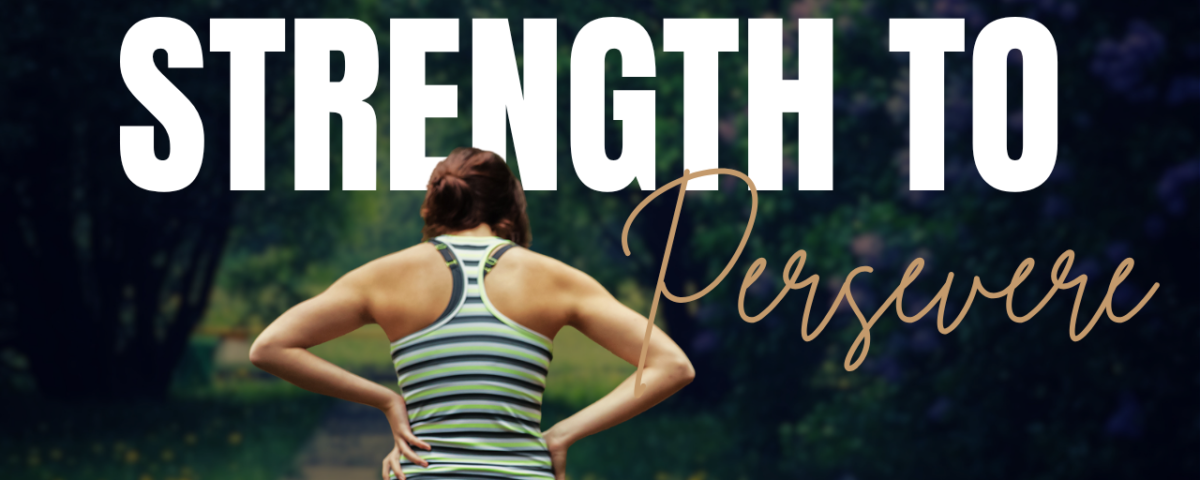 Bible Verses For Endurance
