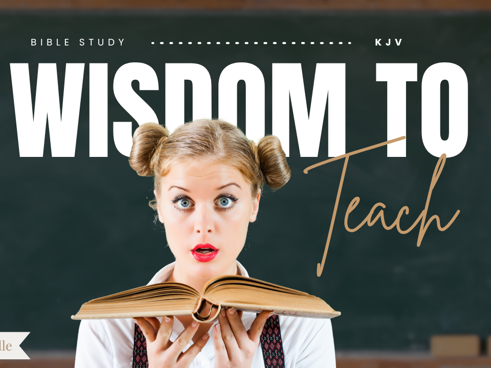 Bible Verses For Teachers