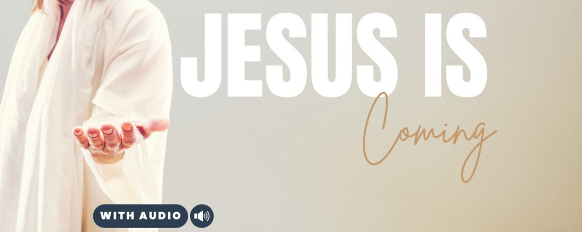 Bible Verses About Jesus Coming Back