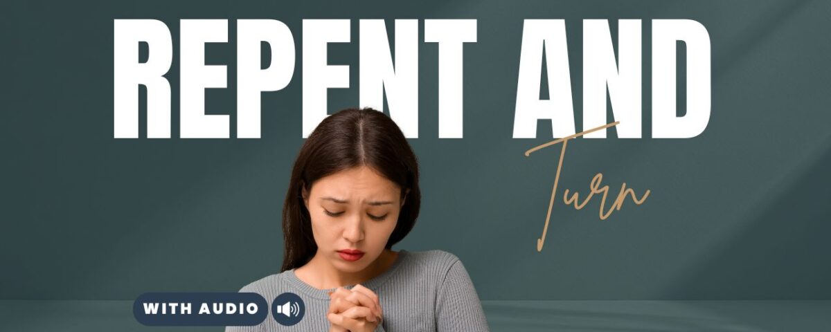 54 Bible Verses About Repentance