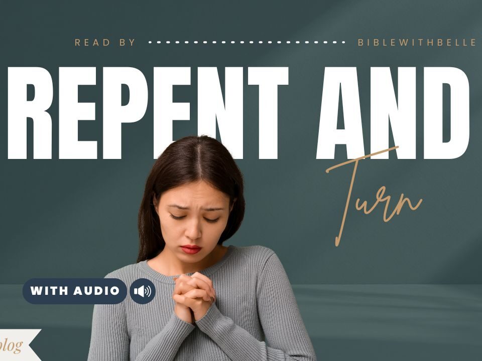 54 Bible Verses About Repentance