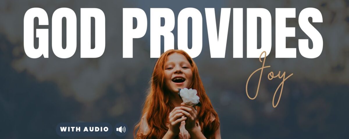 10 Bible Verses About Joy