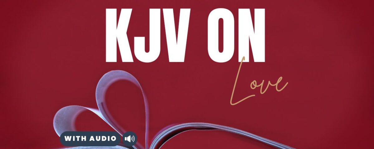 KJV Bible Verses About Love