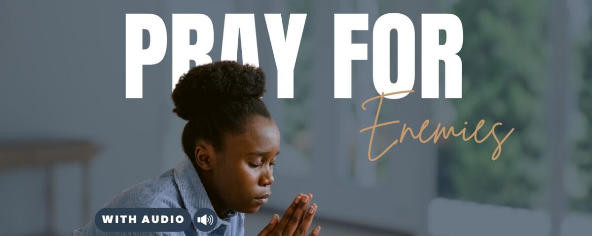 Bible Verses About Your Enemies