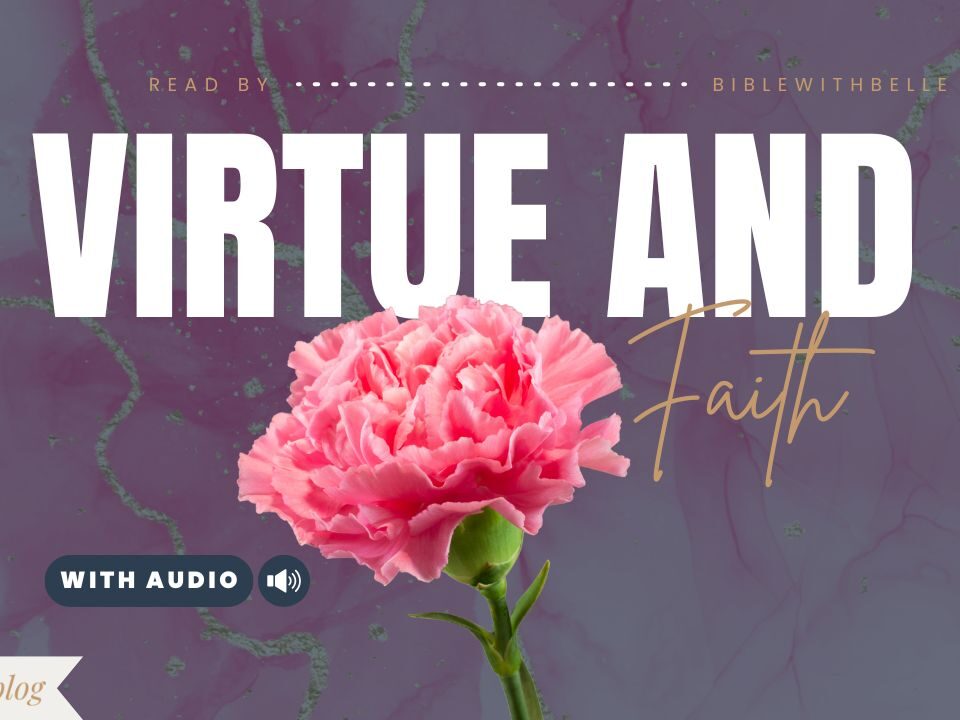 Bible Verses About Virtue