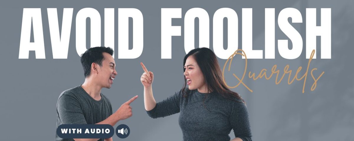 Bible Verses About Quarreling