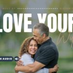 Bible Verses About Your Wife