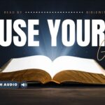 Bible Verses About Using Your Gifts