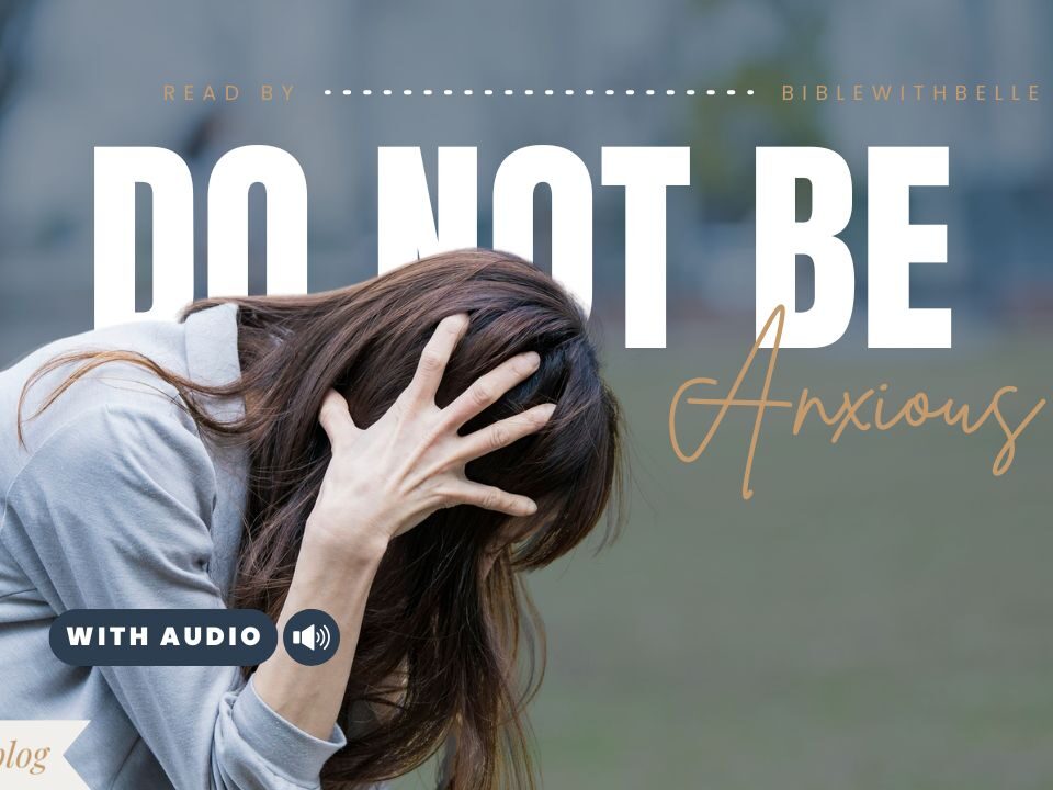 Good Bible Verses About Anxiety