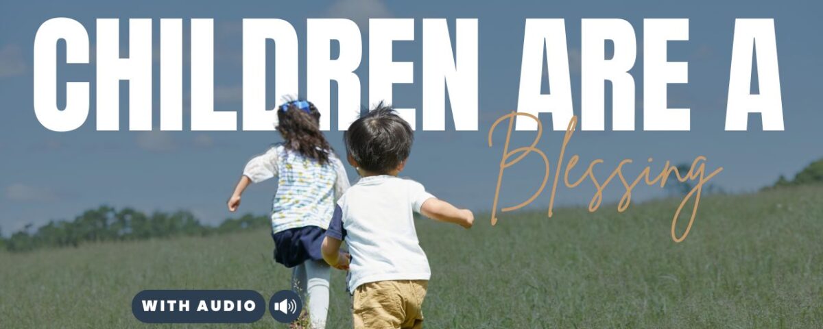 Bible Verses About Kids