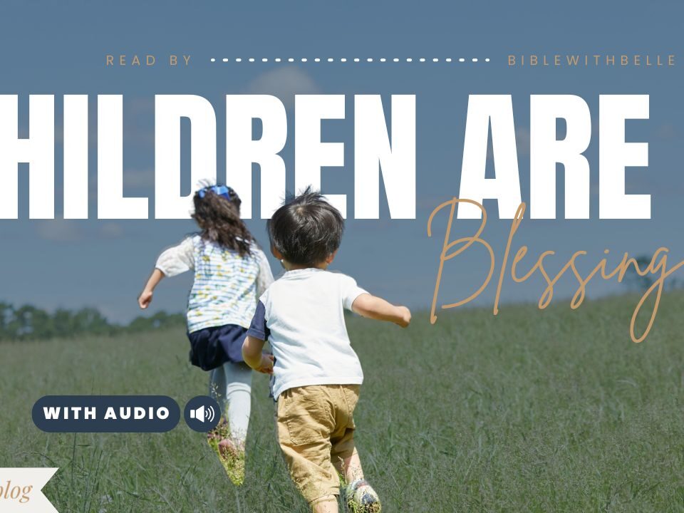 Bible Verses About Kids