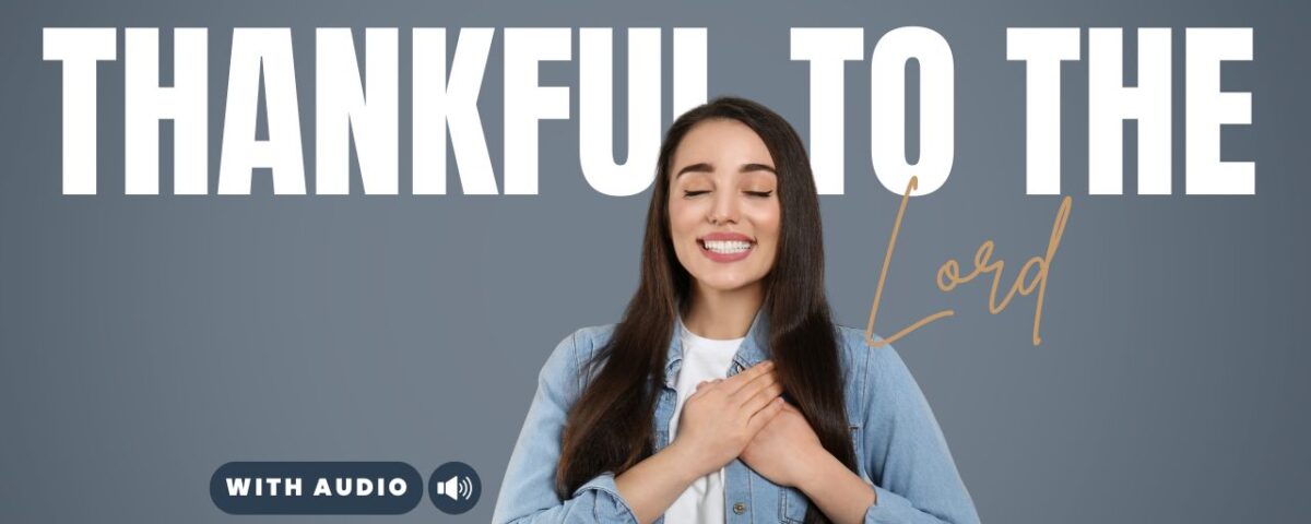 Bible Verses About Thankfulness To God