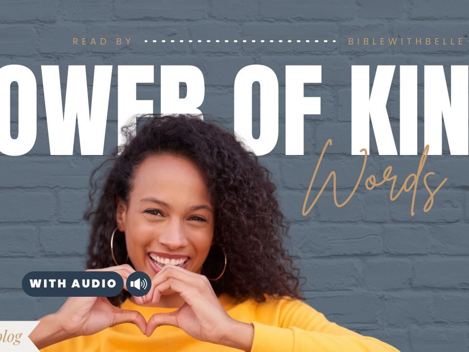 Bible Verses About Kind Words