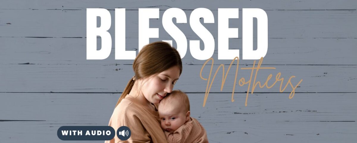 Bible Verses For Mothers