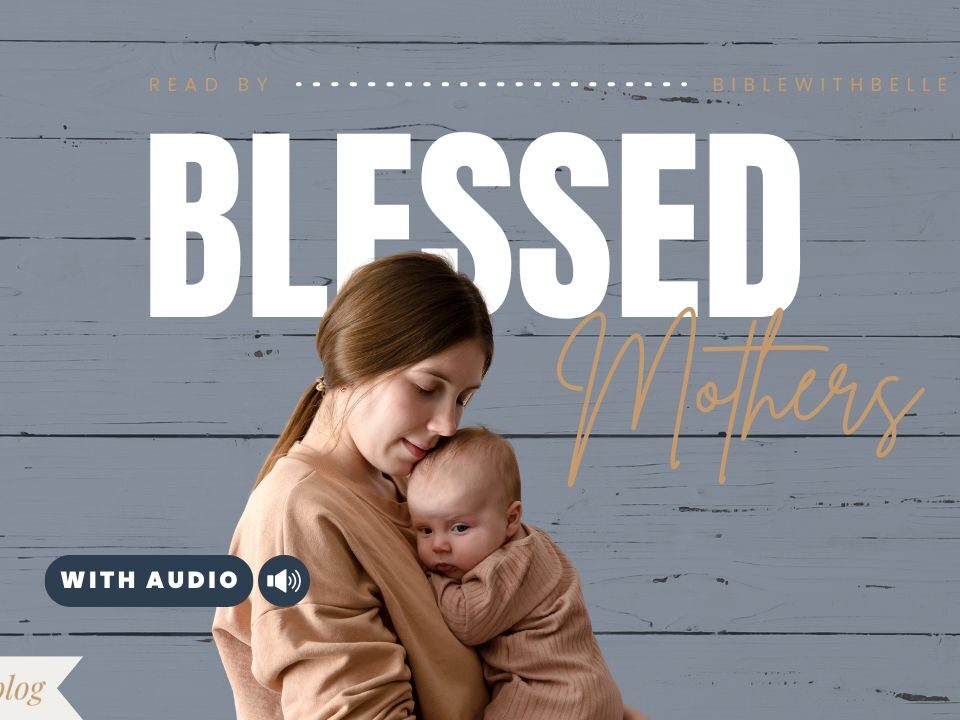 Bible Verses For Mothers