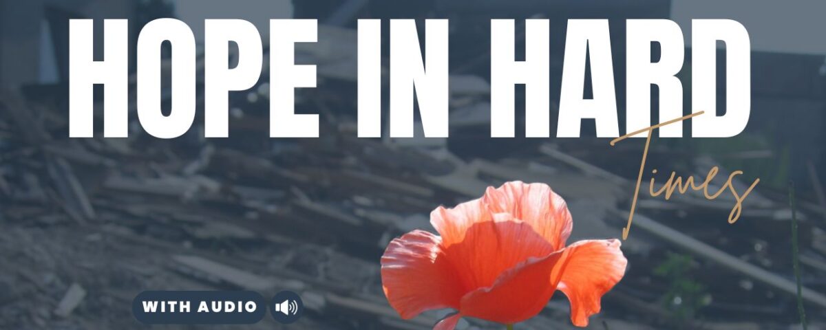 Bible Verses For Hard Times