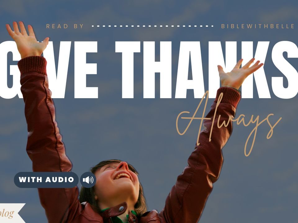Bible Verses For Thankfulness