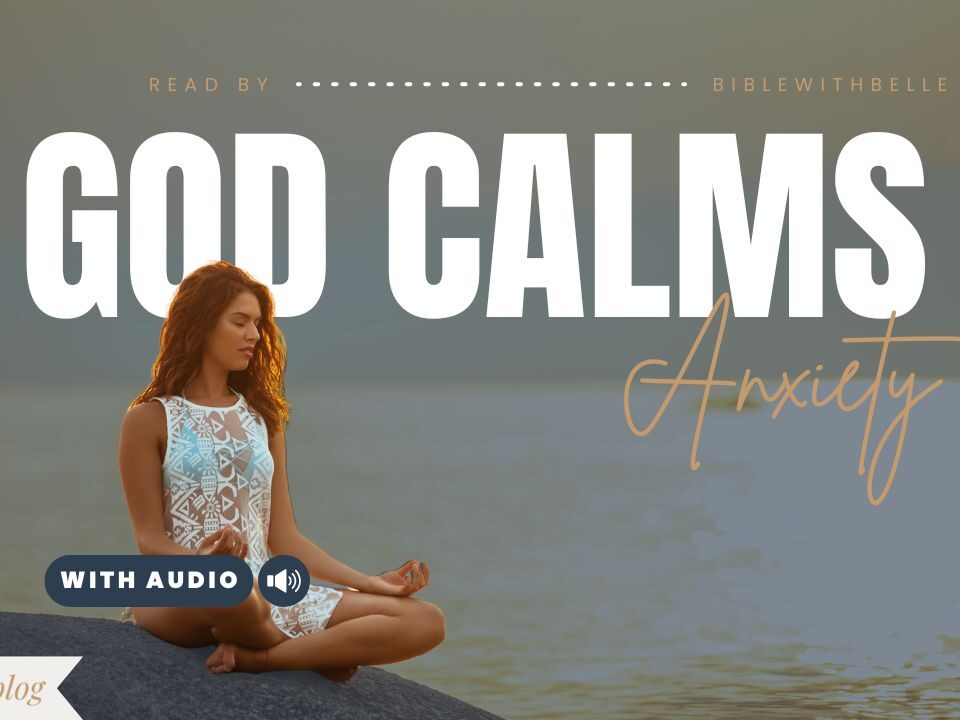 Bible Verses For Anxiety and Fear