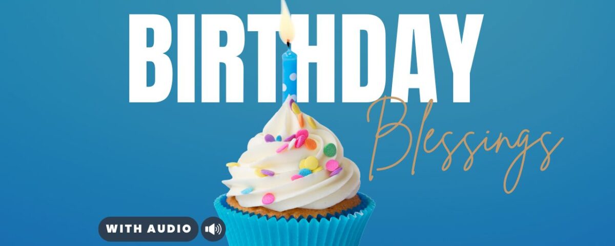 Bible Verses For Birthdays Blessing
