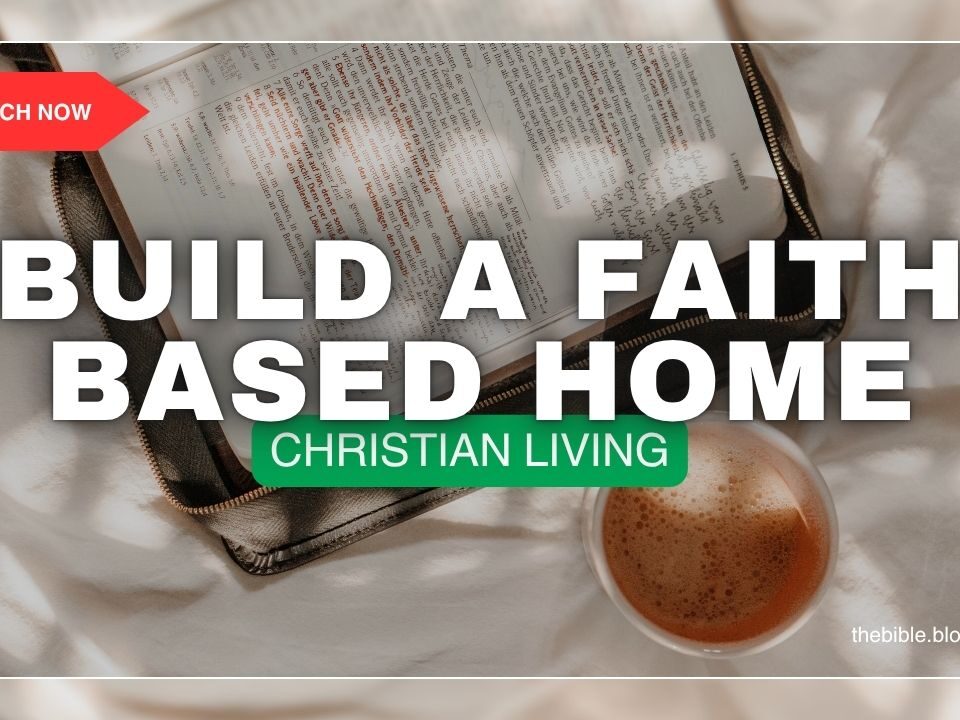 Simple Tips For Building A Faith Based Home