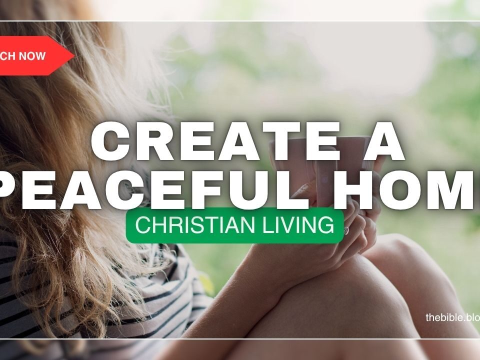 Creating A Peaceful Home And Easily Resolving Conflict