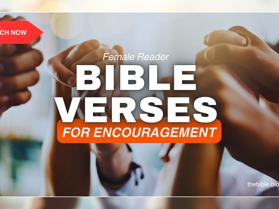 Bible Verses for Encouragement to Overcome Life’s Challenges