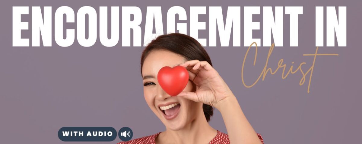 Bible Verses For Encouragement