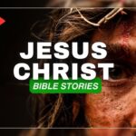 The Story of Jesus Christ - A Story of Love, Sacrifice, and Hope