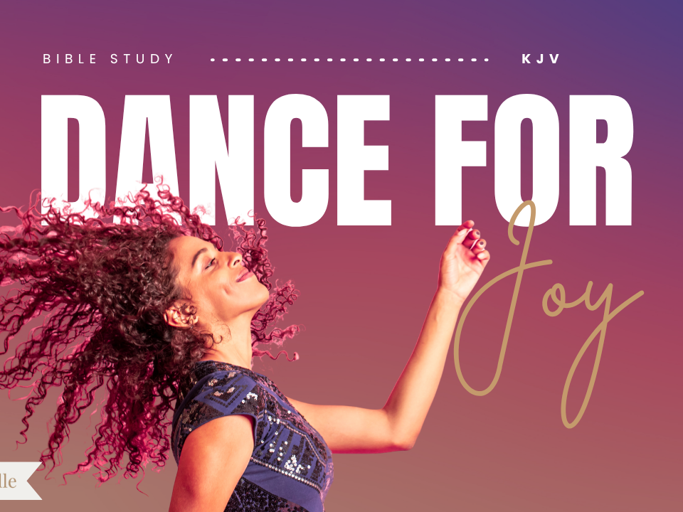 Bible Verses About Dancing