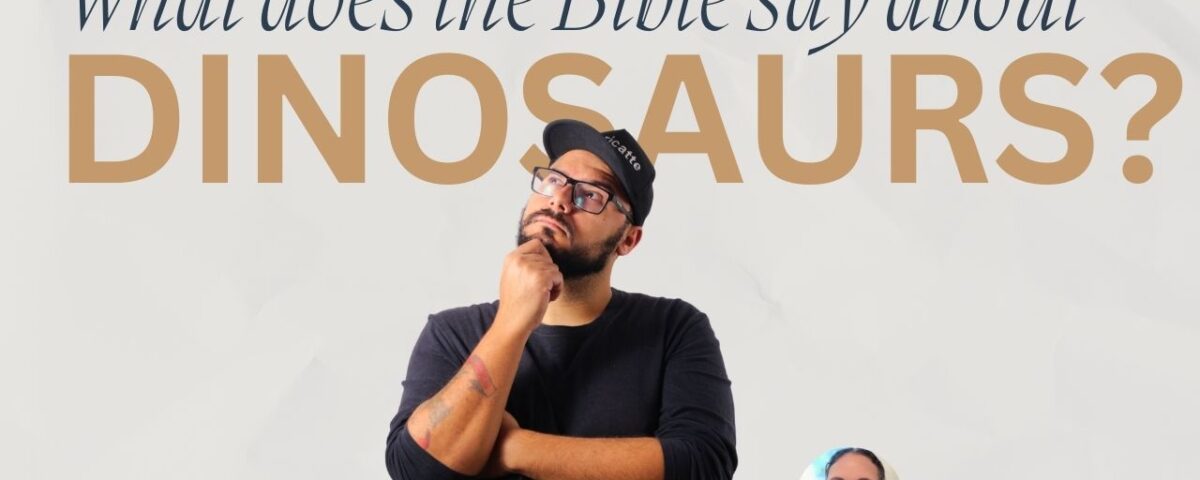 What Does the Bible Say About Dinosaurs?