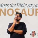 What Does the Bible Say About Dinosaurs?