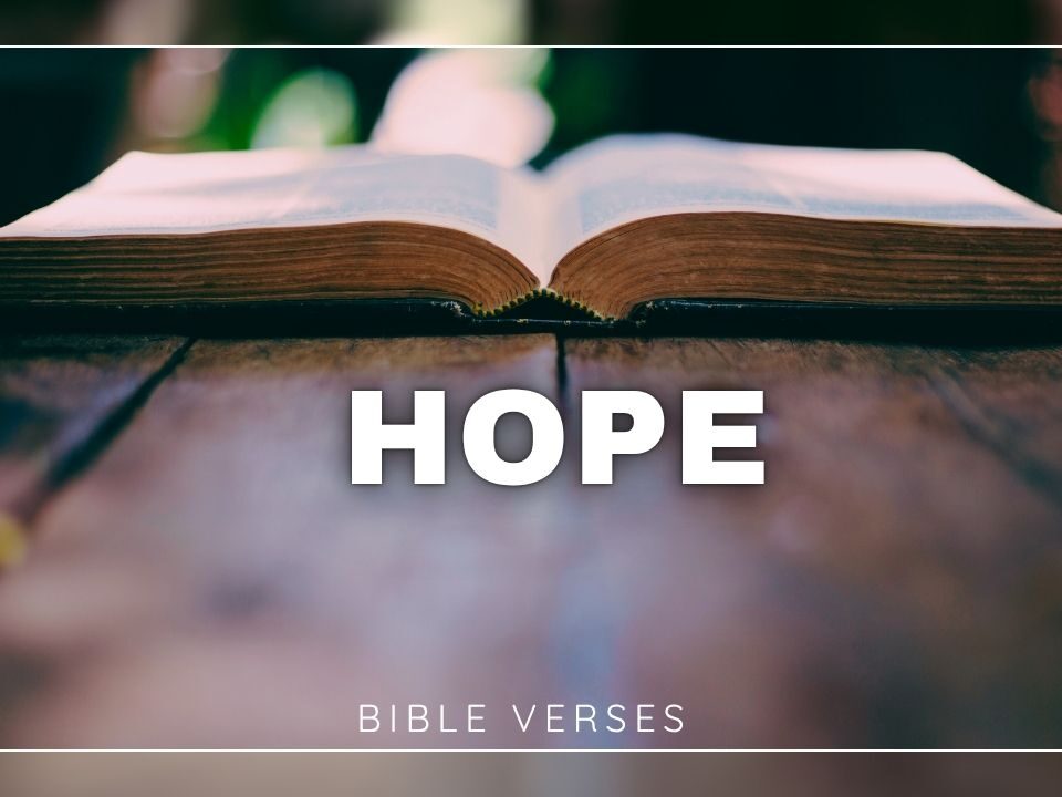 Bible Verses For Hope