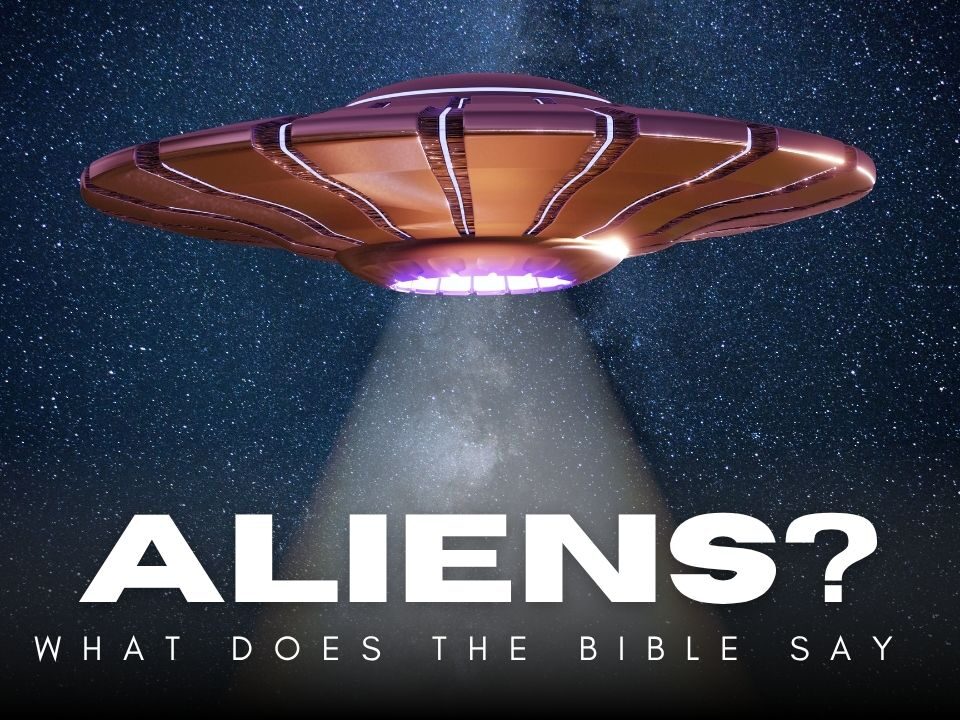 What Does The Bible Say About Aliens