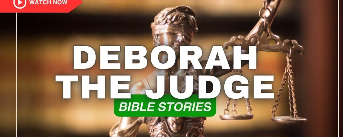 Deborah the Judge Bible Story