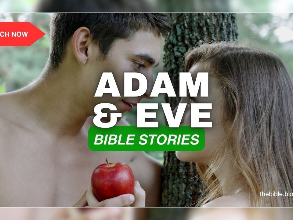 Adam and Eve in the Garden of Eden Bible Story