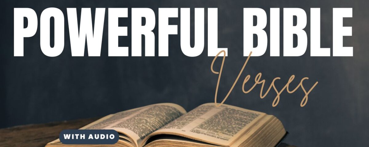 Bible Verses With Strong Meaning