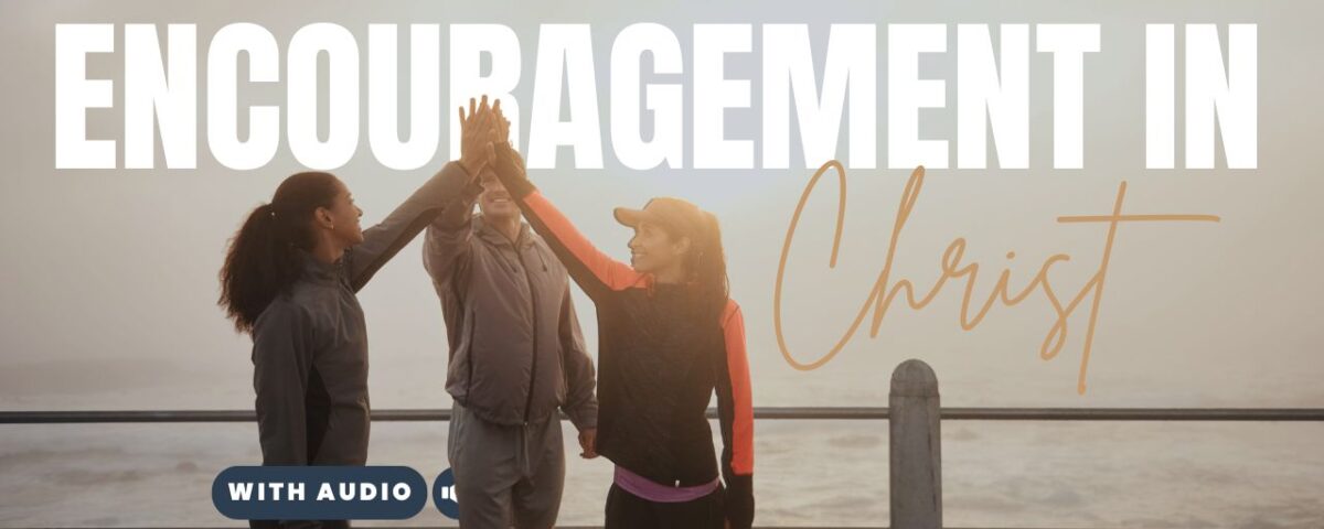 Bible Verses With Encouragement