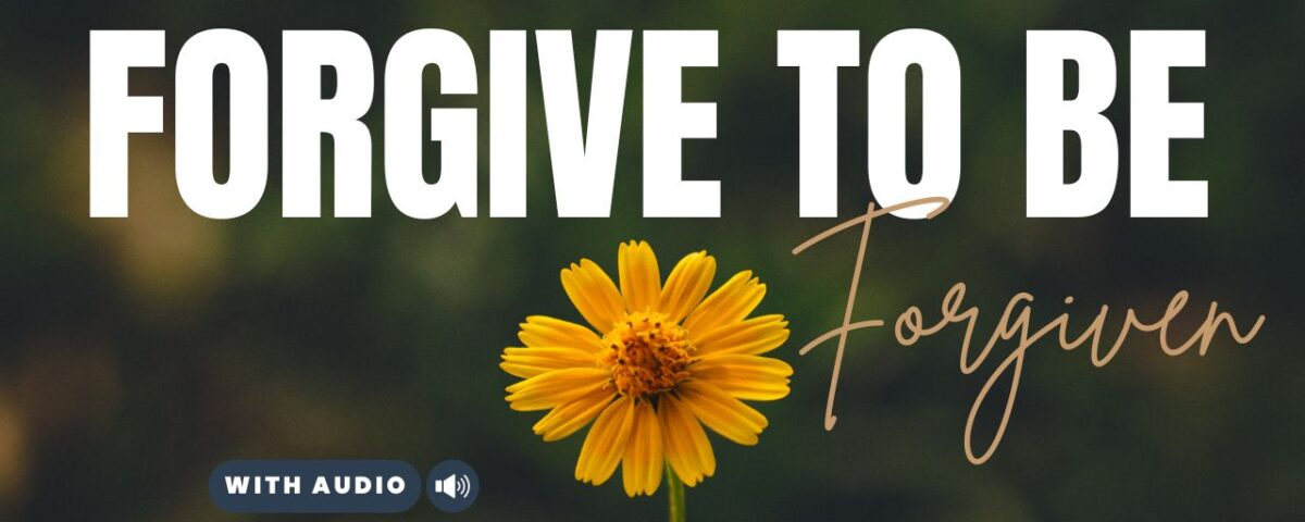 Bible Verses About Unforgiveness