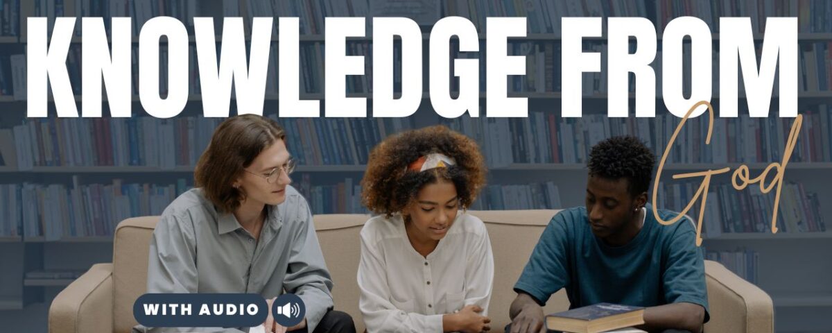 Bible Verses About Knowledge and Wisdom