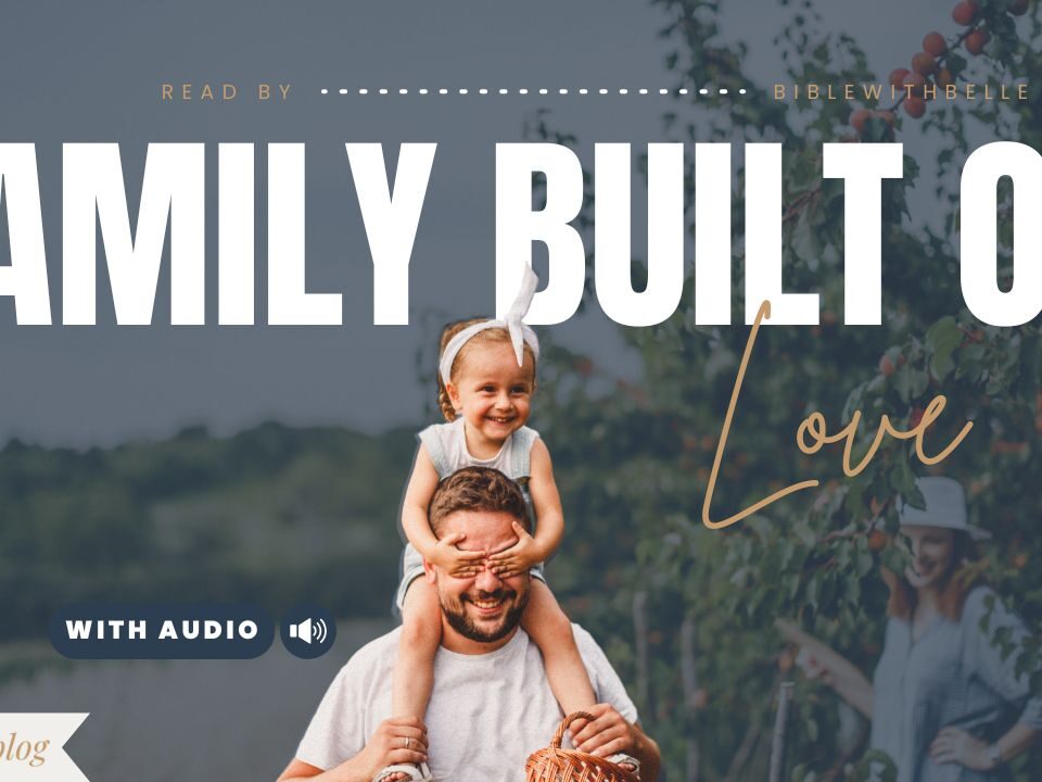 Family Bible Verses About Love