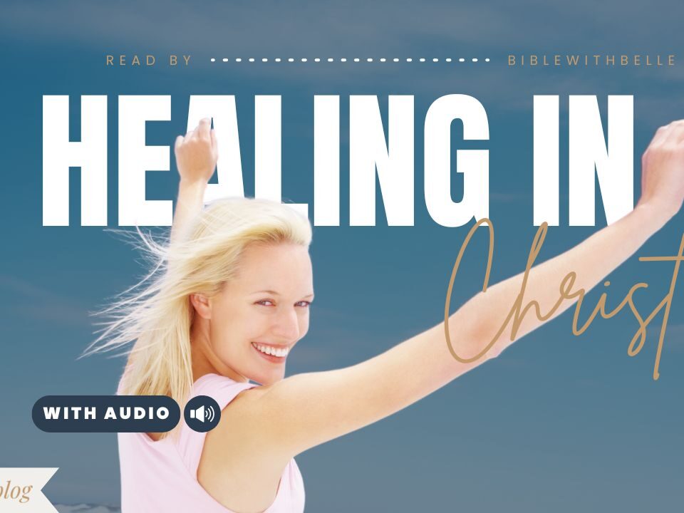 Encouragement Bible Verses About Healing