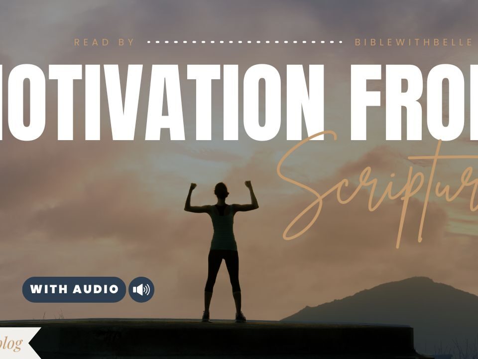 Motivational Bible Verses About Life