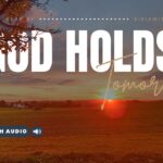 Bible Verses About Uncertainty