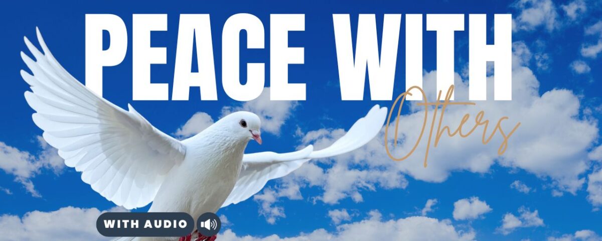 Verses About Keeping Peace With Others