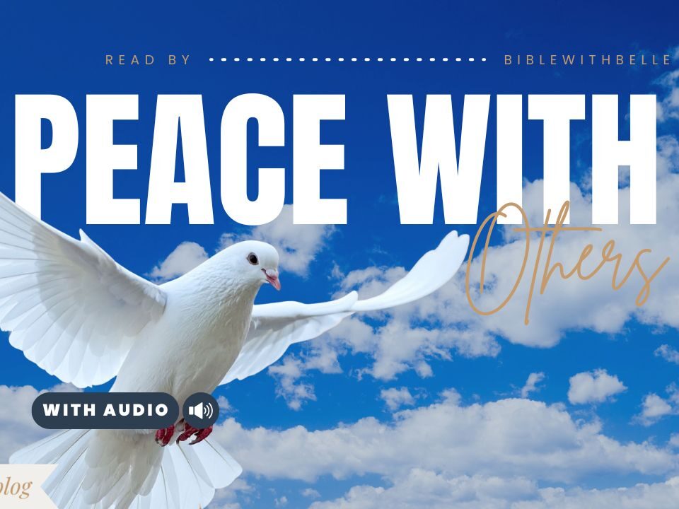 Verses About Keeping Peace With Others